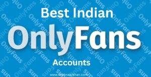 indian onlyfans leaked|40 Best Indian OnlyFans (Top Indian & Desi Girls on Only Fans)